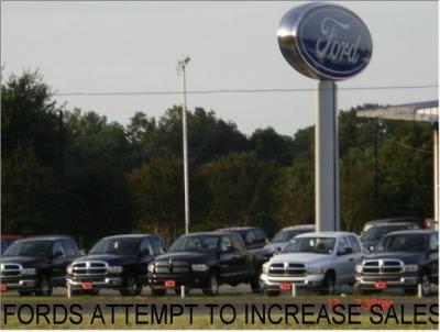 Ford attempts to increase sales
